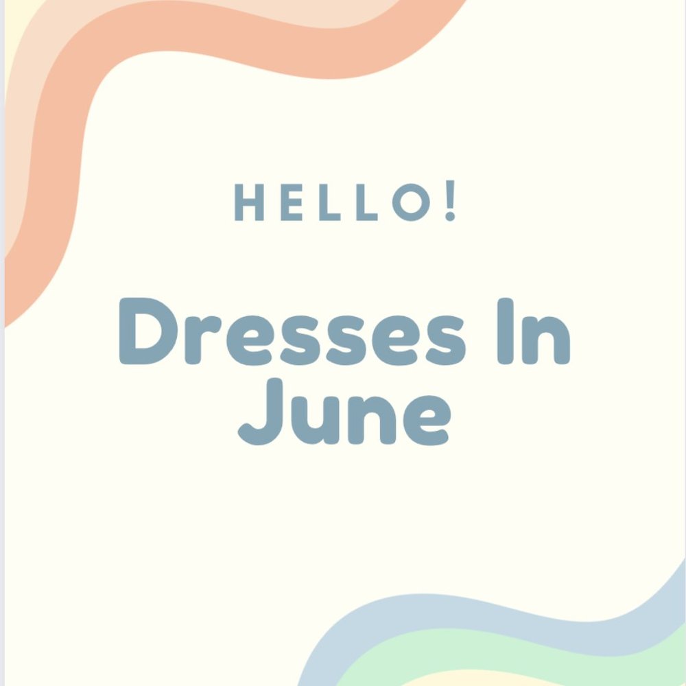 Meet your Posher, Dresses In June!